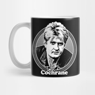 Tom Cochrane /\/\/ Retro Style Fan Art Design Mug